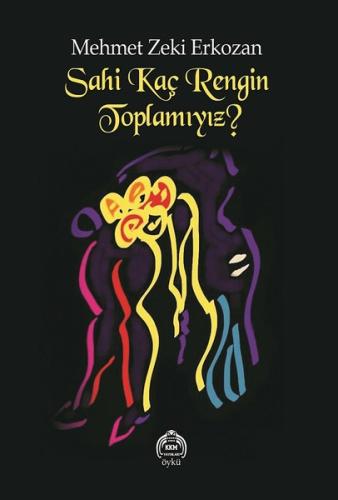 Sahi Kaç Rengin Toplamıyız?