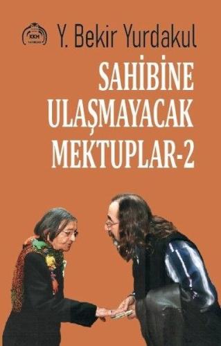 Sahibine Ulaşmayacak Mektuplar 2
