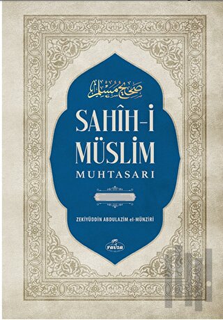 Sahih-i Müslim Muhtasarı ve Tercümesi (Ciltli)