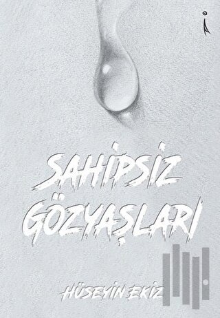 Sahipsiz Gözyaşları