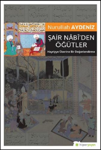 Şair Nabiden Öğütler