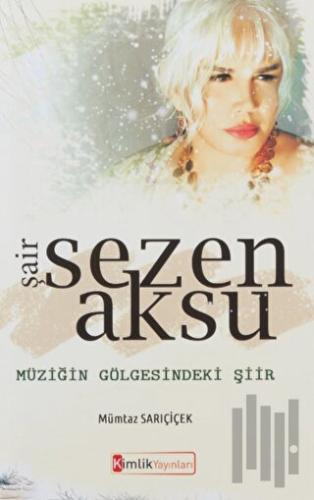 Şair Sezen Aksu