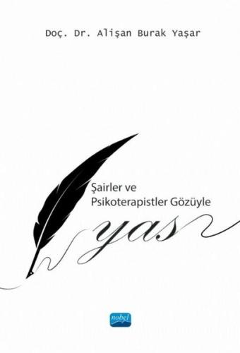 Şairler ve Psikoterapistler Gözüyle Yas | Kitap Ambarı