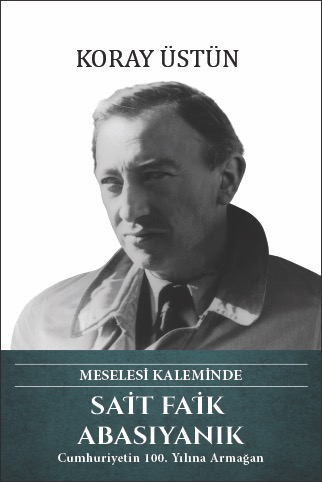 Sait Faik Abasıyanık - Meselesi Kaleminde (Ciltli) | Kitap Ambarı