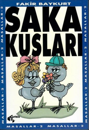 Saka Kuşları | Kitap Ambarı