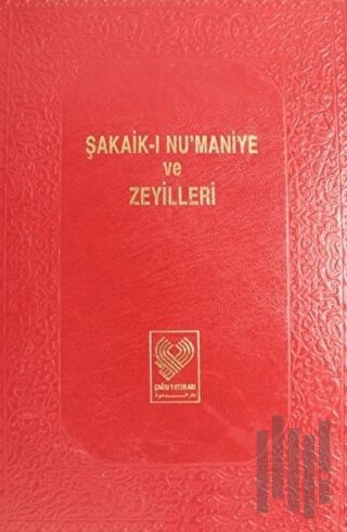 Şakaik-ı Nu'maniye ve Zeyilleri Cilt: 3 (Ciltli) | Kitap Ambarı