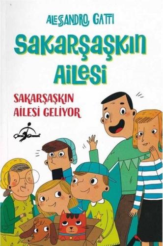 Sakarşaşkın Ailesi - Sakarşaşkın Ailesi Geliyor