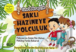 Saklı Hazineye Yolculuk 1 - Sihirli Akrepçik | Kitap Ambarı