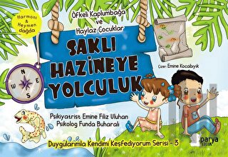 Saklı Hazineye Yolculuk - 3 (Öfkeli Kaplumbağa ve Haylaz Çocuklar) | K
