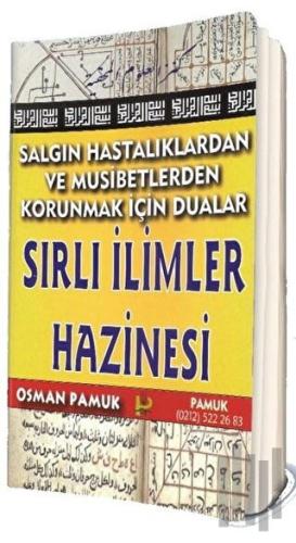 Salgın Hastalıklardan ve Musibetlerden Korunmak İçin Dualar (Ciltli)