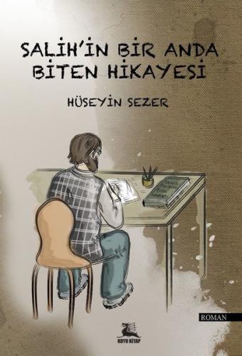 Salih'in Bir Anda Biten Hikayesi | Kitap Ambarı