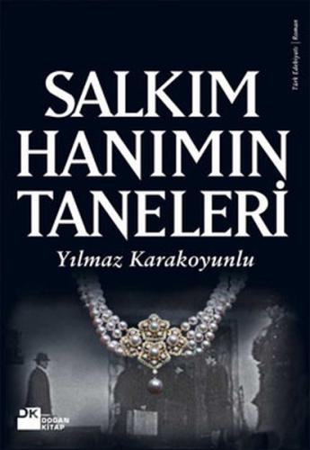 Salkım Hanım'ın Taneleri