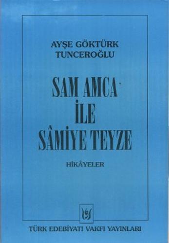 Sam Amca ile Samiye Teyze