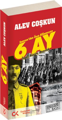 Samsun'dan Önce Bilinmeyen 6 Ay