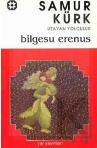 Samur Kürk Uzayan Yolculuk