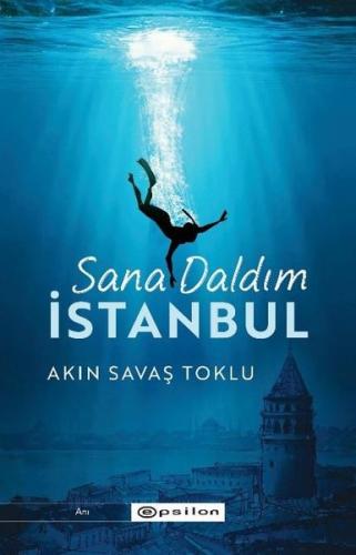 Sana Daldım İstanbul