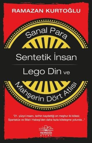 Sanal Para: Sentetik İnsan - Lego Din ve Mahşerin Dört Atlısı