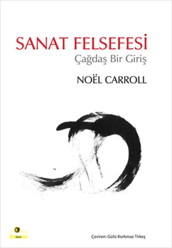 Sanat Felsefesi - Çağdaş Bir Giriş