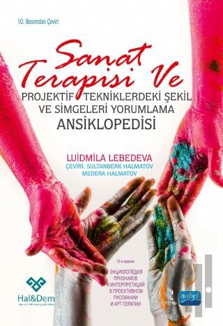Sanat Terapisi ve Projektif Tekniklerdeki Şekil ve Simgeleri Yorumlama Ansiklopedisi