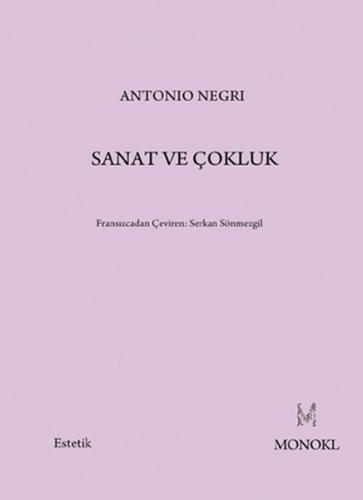 Sanat ve Çokluk | Kitap Ambarı