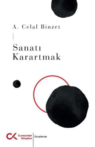 Sanatı Karartmak