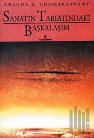 Sanatın Tabiatındaki Başkalaşım | Kitap Ambarı