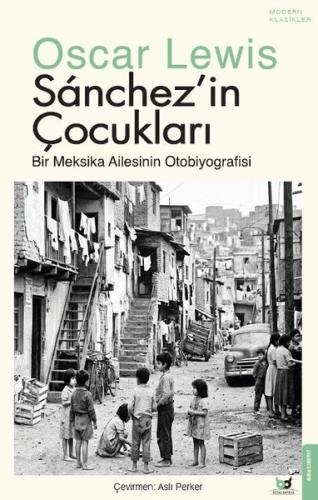 Sanchez'in Çocukları - Bir Meksika Ailesinin Otobiyografisi