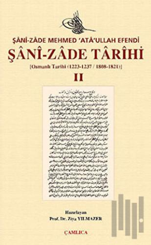 Şani-zade Tarihi 2. Cilt (Ciltli)