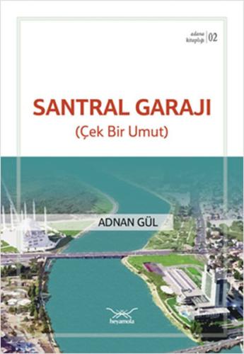 Santral Garajı - Adana Kitaplığı 2