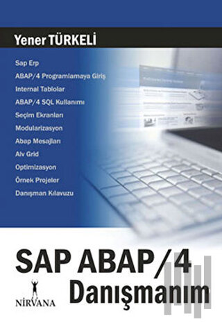 Sap Abap / 4 - Danışmanım | Kitap Ambarı