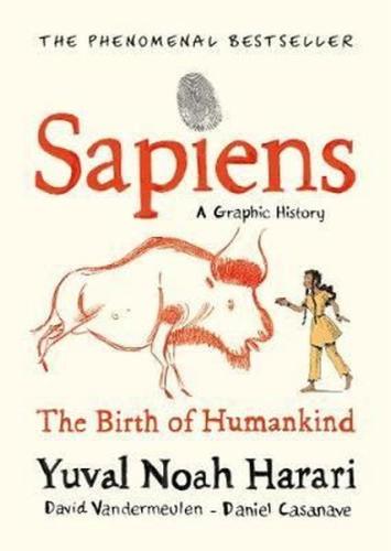 Sapiens Graphic Novel: Volume 1  (Ciltli)