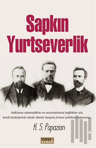 Sapkın Yurtseverlik | Kitap Ambarı