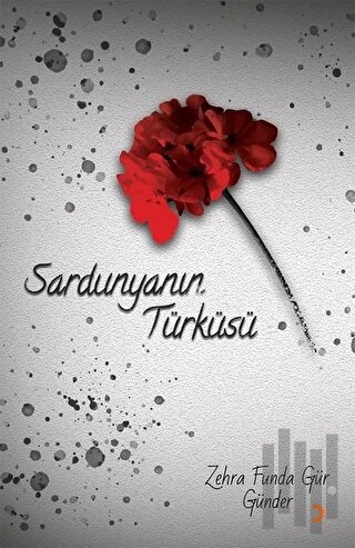 Sardunyanın Türküsü