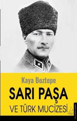 Sarı Paşa ve Türk Mucizesi