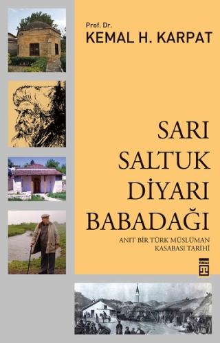 Sarı Saltuk Diyarı: Babadağı | Kitap Ambarı