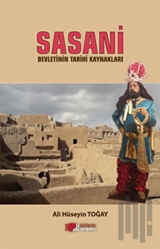 Sasani Devletinin Tarihi Kaynakları
