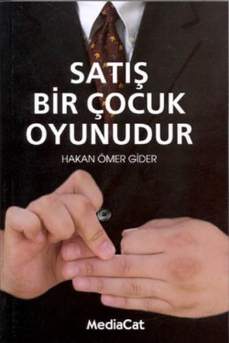Satış Bir Çocuk Oyunudur
