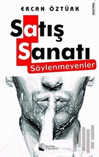 Satış Sanatı - Söylenmeyenler