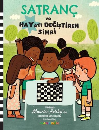 Satranç ve Hayatı Değiştiren Sihri | Kitap Ambarı