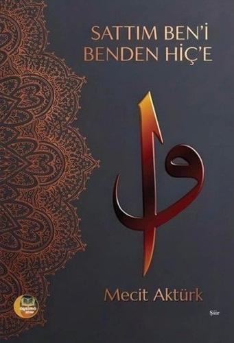 Sattım Ben'i Benden Hiç'e