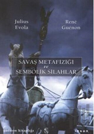 Savaş Metafiziği ve Sembolik Silahlar