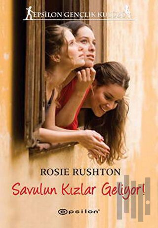 Savulun Kızlar Geliyor!