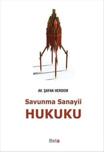 Savunma Sanayii Hukuku (Ciltli)