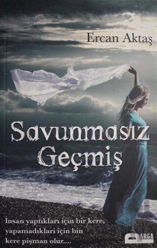 Savunmasız Geçmiş