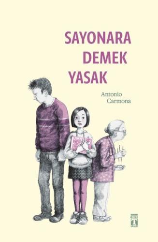 Sayonara Demek Yasak | Kitap Ambarı