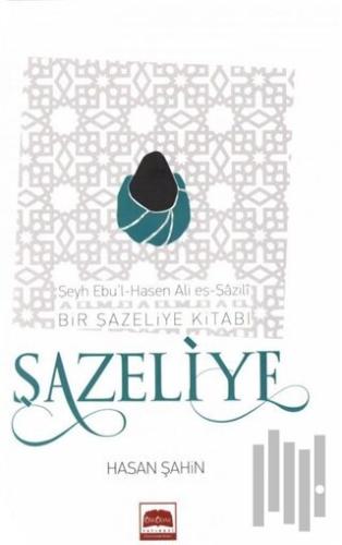 Şazeliye