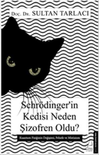 Schrödinger’in Kedisi Neden Şizofren Oldu? | Kitap Ambarı