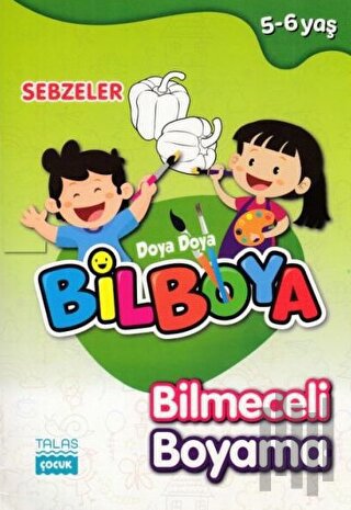 Sebzeler - Doya Doya Bil Boya Bilmeceli Boyama (5-6 Yaş)