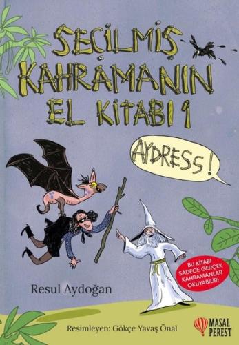 Seçilmiş Kahramanın El Kitabı 1 Aydress - Seçilmiş Kahramanın El Kitabı 2 Kül Diyarı (Ciltli)