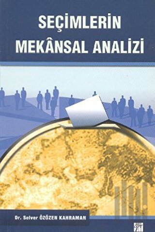 Seçimlerin Mekansal Analizi